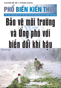 Bản tin Phổ biến Kiến thức Chuyên đề 1 "Bảo vệ môi trường và Ứng phó Biến đổi Khí hậu"